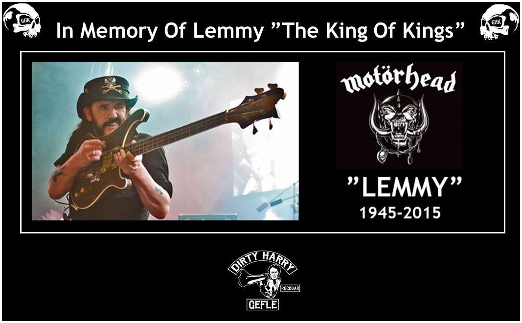 IN MEMORY OF LEMMY ”THE KING OF KINGS”