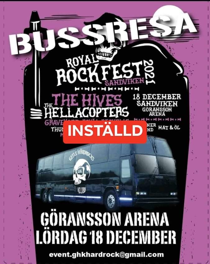 INSTÄLLD: BUSSRESA ROYAL ROCK FEST GÖRANSSON ARENA